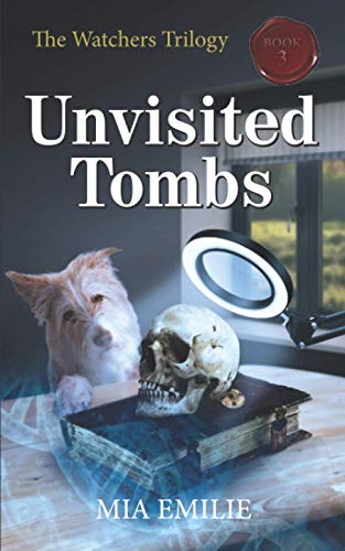 Unvisited Tombs