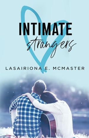 Intimate Strangers (The Lisa Millar Series)