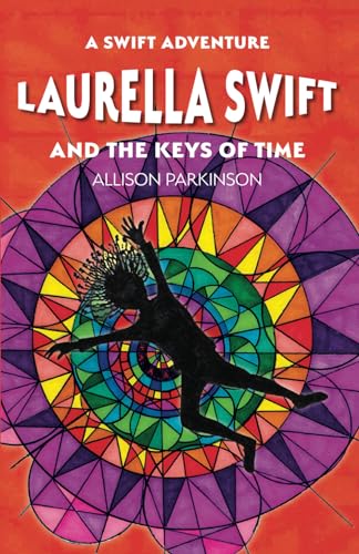 Laurella Swift and the Keys of Time