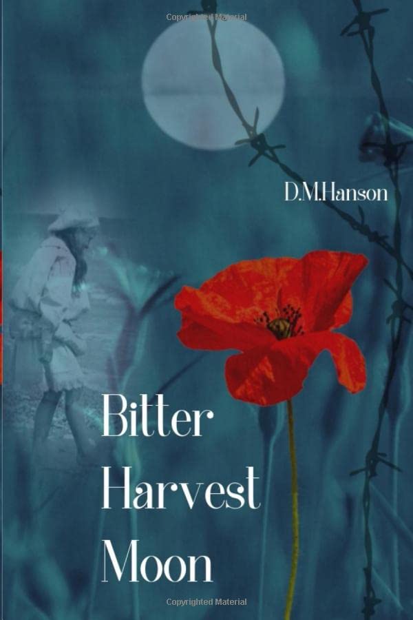 Bitter Harvest Moon