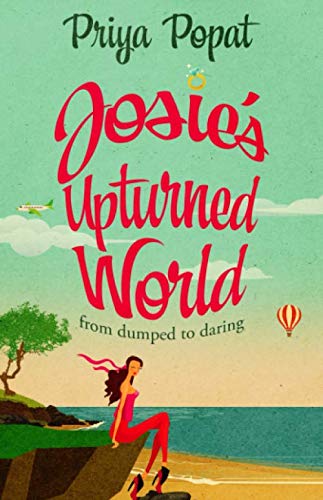 Josie's Upturned World