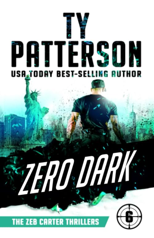 Zero Dark: A Covert-Ops Suspense Action Novel (Zeb Carter Thrillers)