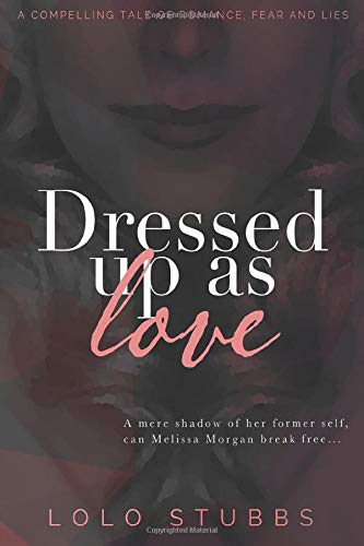 Dressed up as Love