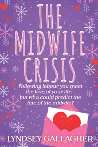 The Midwife Crisis