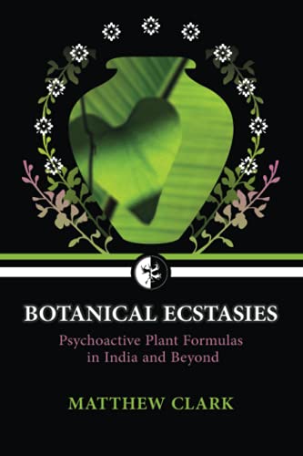 Botanical Ecstasies