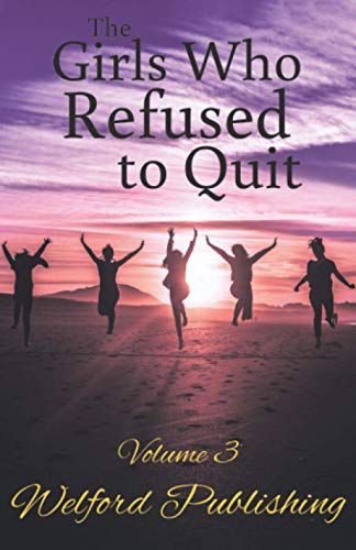 The Girls Who Refused to Quit