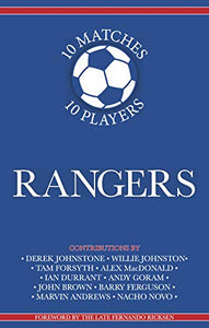 Rangers 10 Matches, 10 Players 