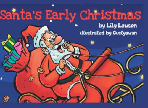Santa's Early Christmas
