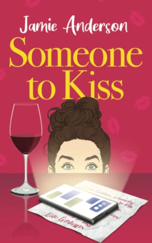 Someone to Kiss