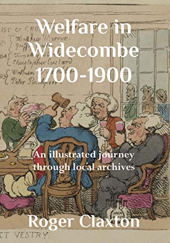 Welfare in Widecombe 1700-1900