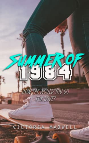 Summer of 1984