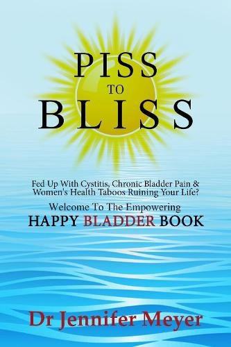 Piss to Bliss