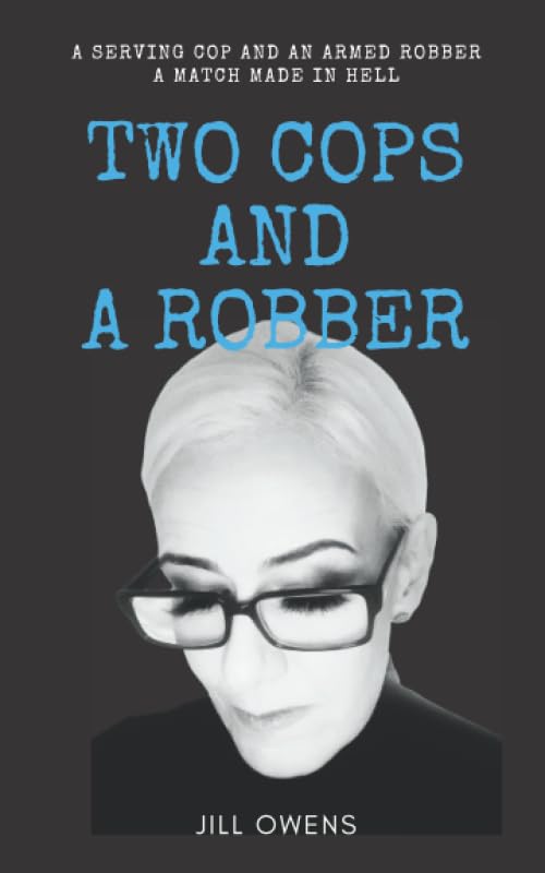 Two Cops and a Robber