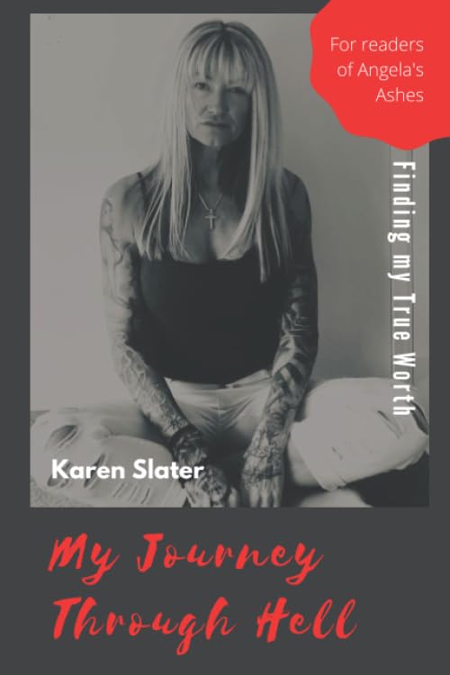 My Journey Through Hell: Finding My True Worth