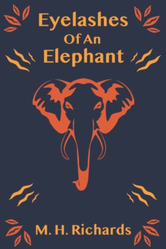 Eyelashes of an Elephant