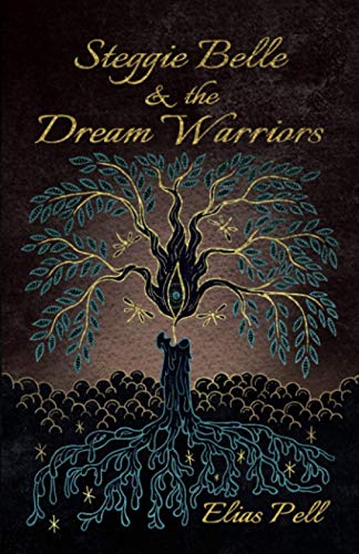 Steggie Belle and the Dream Warriors