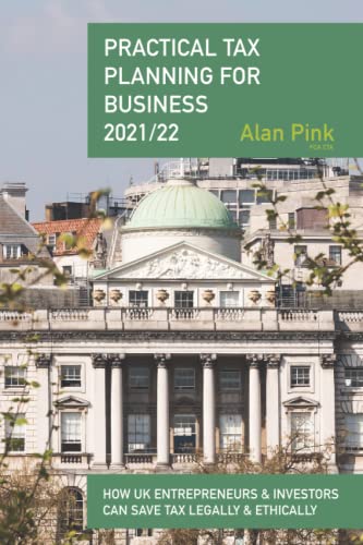 PRACTICAL TAX PLANNING FOR BUSINESS: 2021/22