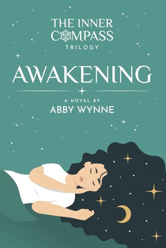 The Inner Compass - Book 1, Awakening