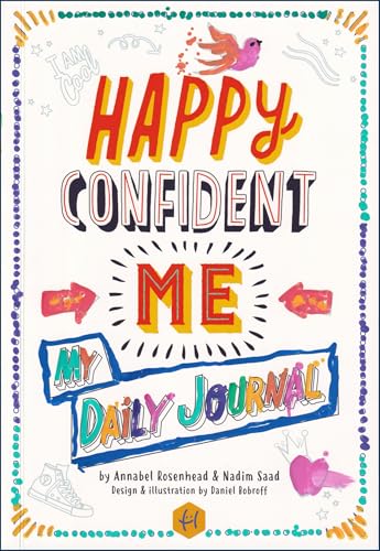 Happy Confident Me My Daily Journal