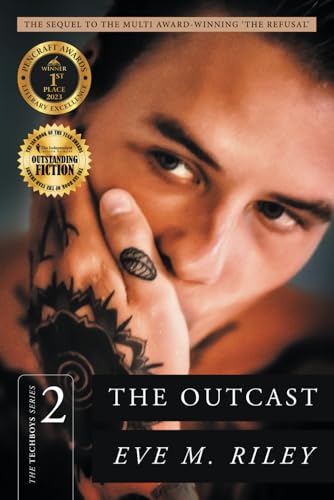 The Outcast: A sexy, modern love story from an award-winning author (The Techboys Series)