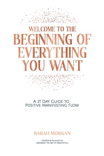 Welcome To The Beginning Of Everything You Want