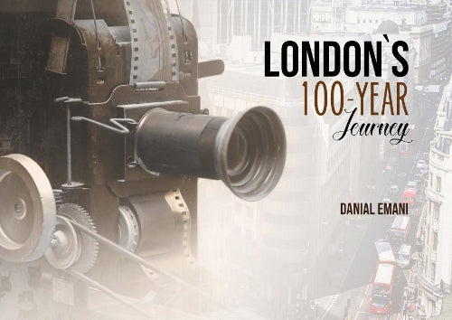 London`s 100-year journey