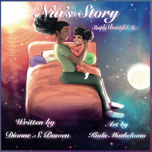 Nia's Story: Simply Beautiful Me!