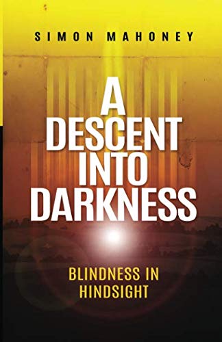 A Descent Into Darkness