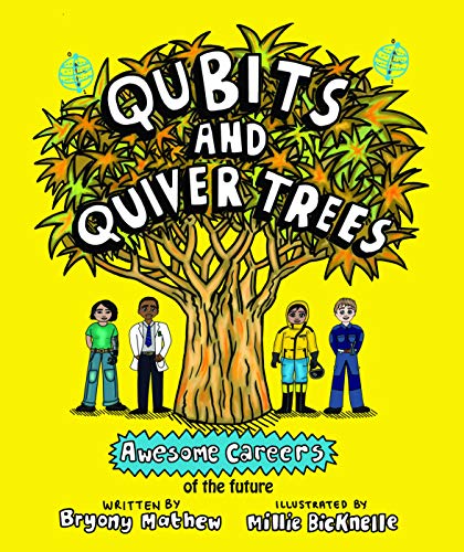 Qubits and Quiver Trees: Awesome Careers of the Future
