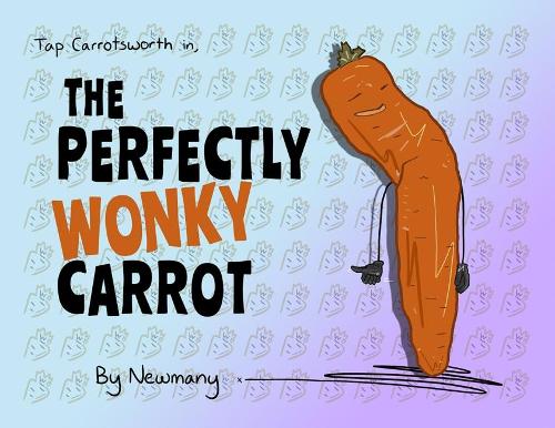 The Perfectly Wonky Carrot