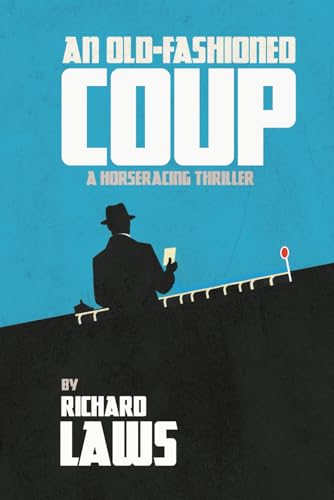 An Old-Fashioned Coup