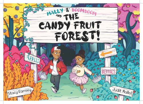 Mally & Boom Boom and The Candy Fruit Forest