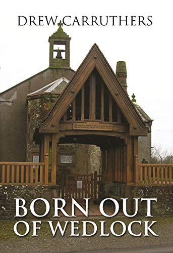 Born Out Of Wedlock