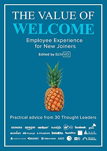 The Value Of Welcome - Employee Experience For New Joiners