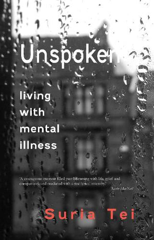 Unspoken: Living with Mental Illness