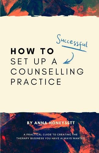 How to set up a successful counselling practice