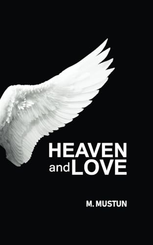 Heaven and Love