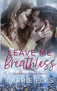 Leave Me Breathless 