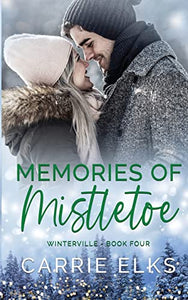 Memories of Mistletoe 