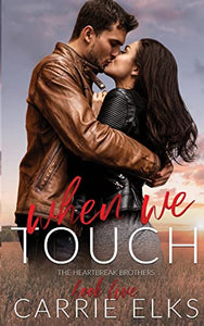 When We Touch 