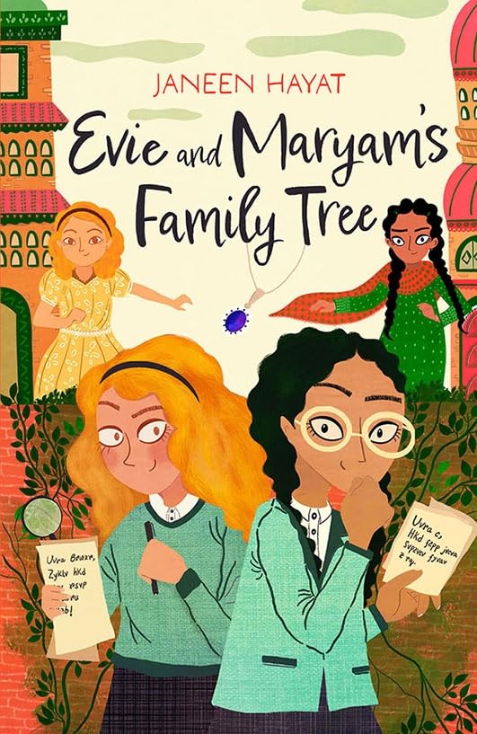 Evie and Maryam's Family Tree  Winner of the Waterstones Best Book for Younger Readers 2026