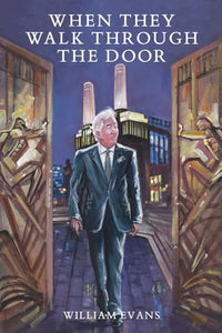 When they walk through the door 