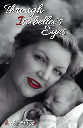 Through Isabella's Eyes