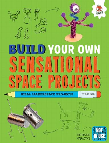 Build Your Own Sensational Space Projects