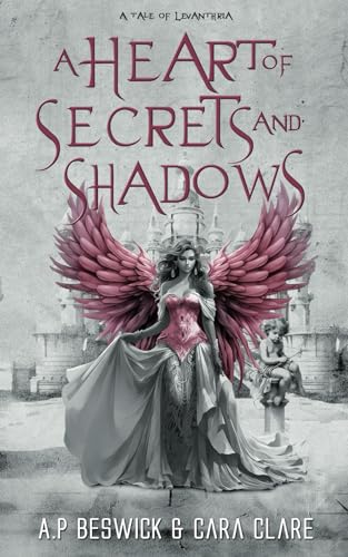 A Heart Of Secrets And Shadows