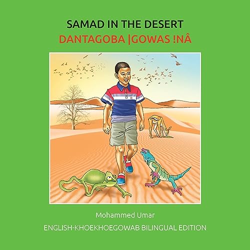 Samad in the Desert: English-Khoekhoegowab Bilingual Edition