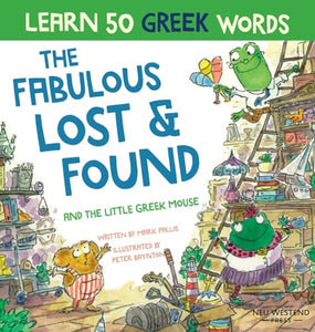 Fabulous Lost & Found and the little Greek mouse 