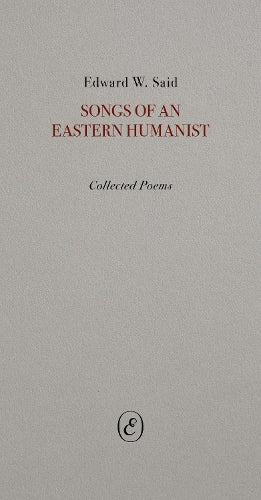 Songs of an Eastern Humanist