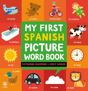 My First Spanish Picture Word Book 