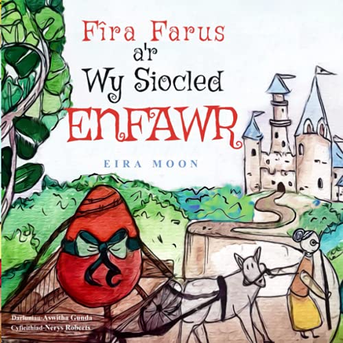 Fira Farus a'r Wy Siocled Enfawr